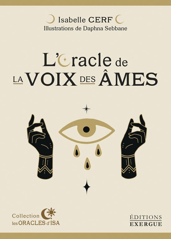 L'Oracle de la Voix des Ames - Isabelle Cerf