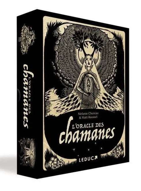 L'Oracle des Chamanes - Mélanie Chereau et Matt Roussel - Leduc