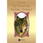 Le Tarot de la Sagesse Animale - Ted Andrews
