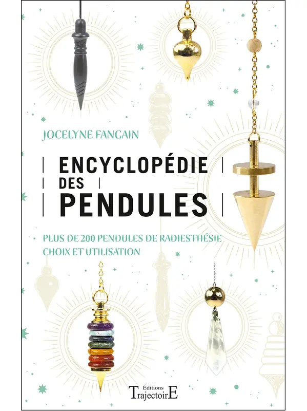 Encyclopédie des pendules - Jocelyne Fangain